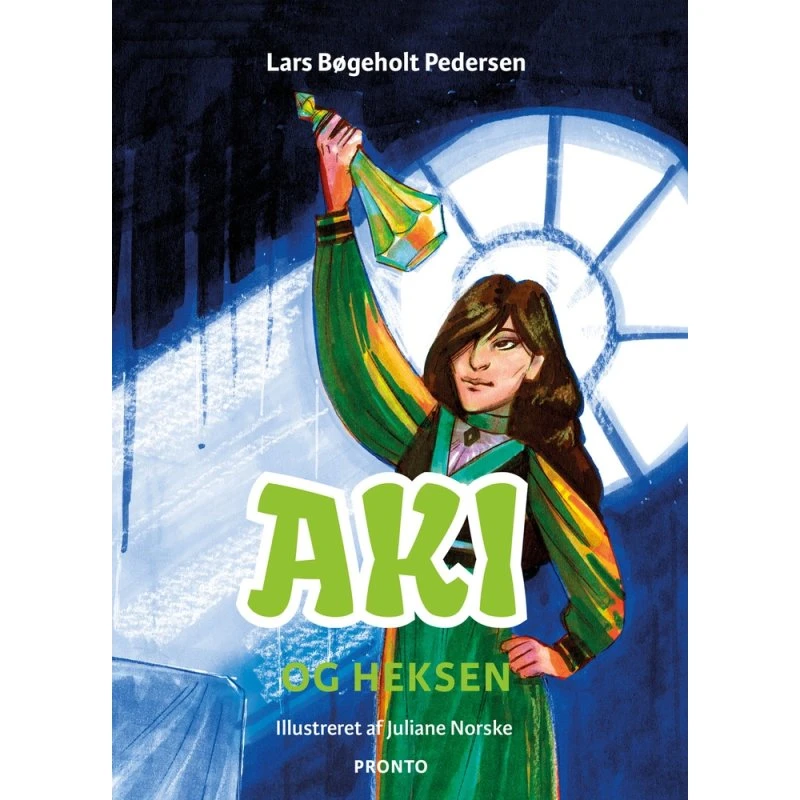 Aki og heksen – Bog 3 i serien om AKI