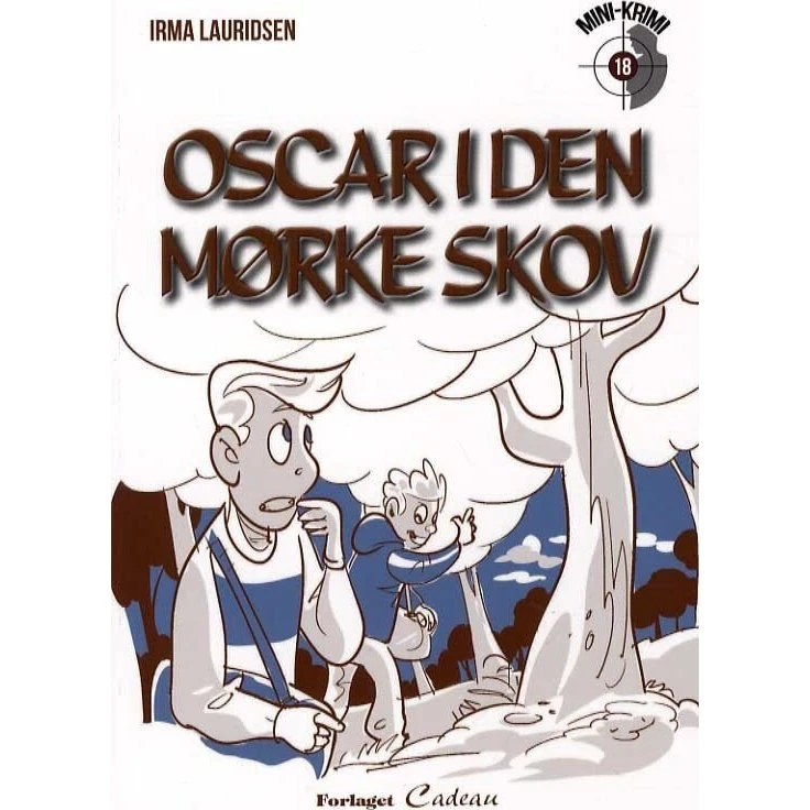 Oscar i den mørke skov – Irma Lauridsen