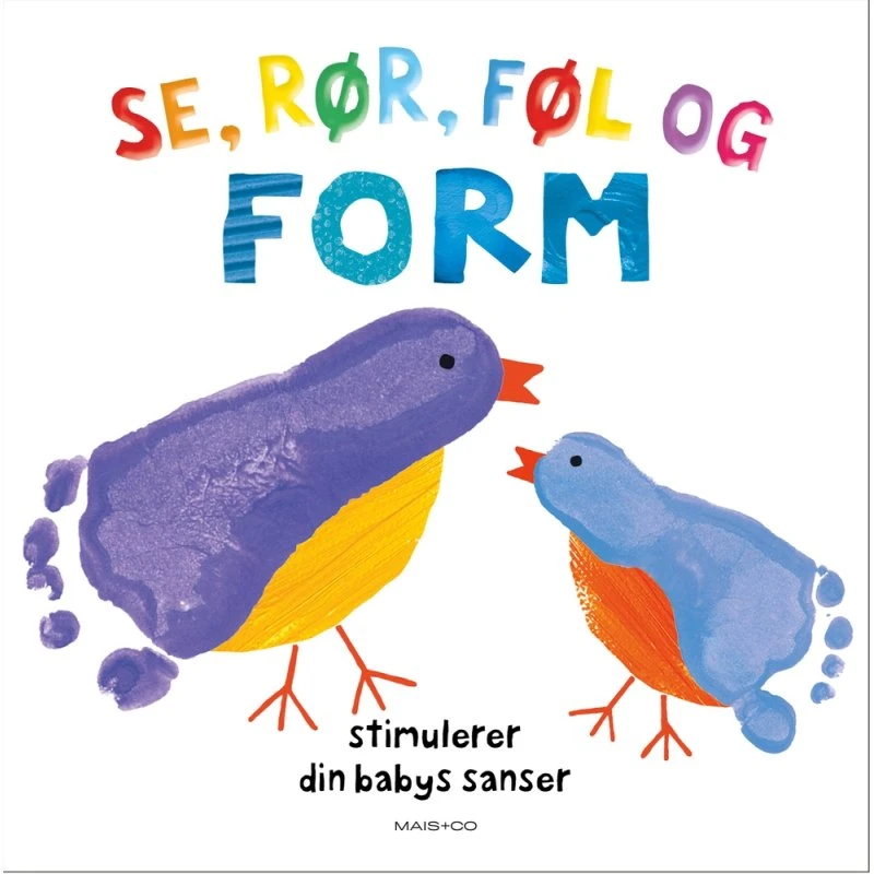 Se, rør, føl og form – sansebog til baby