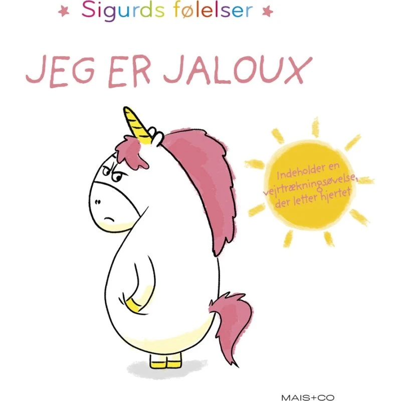 Sigurds følelser: Jeg er jaloux - børnebog