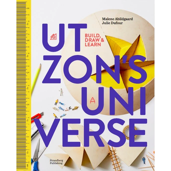 Utzons Univers – Byg, Tegn & Lær