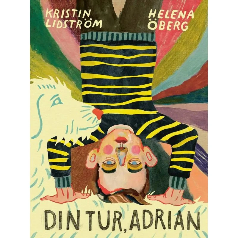 Din tur, Adrian – Helena Öberg