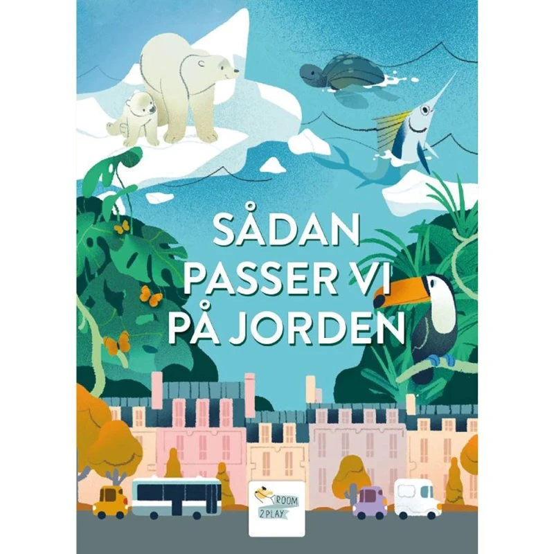 Sådan passer vi på Jorden – børnebog om klima