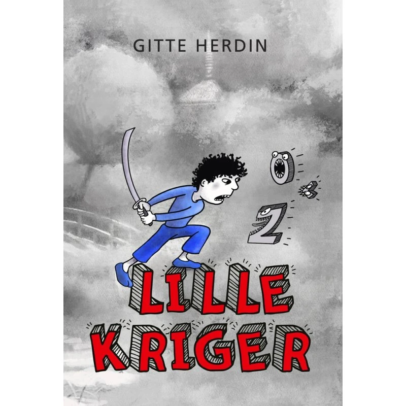 Lille kriger – børnebog af Gitte Herdin