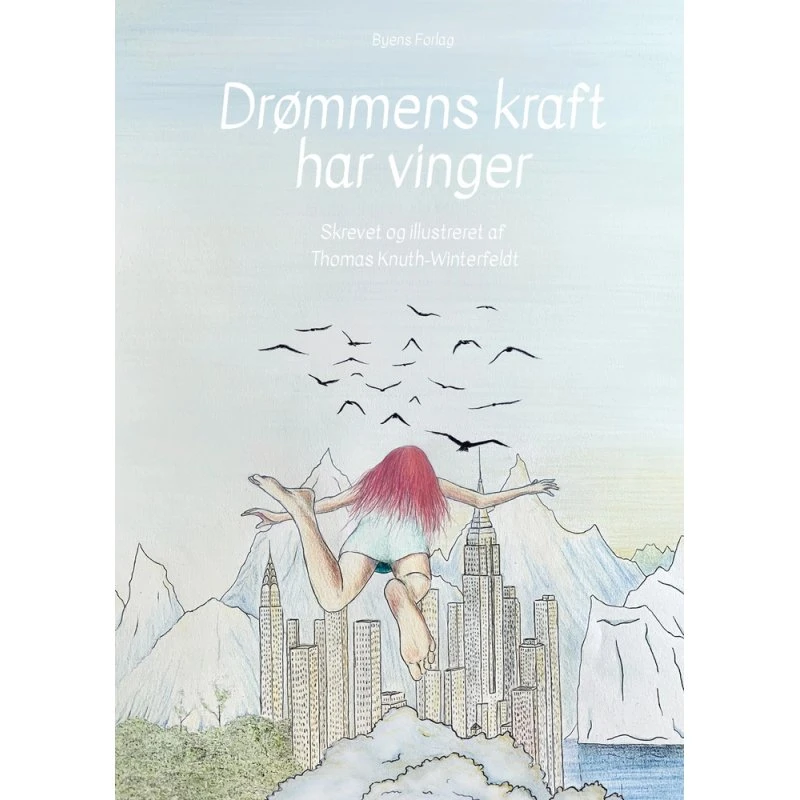 Drømmens kraft har vinger – Thomas Knuth-Winterfeldt