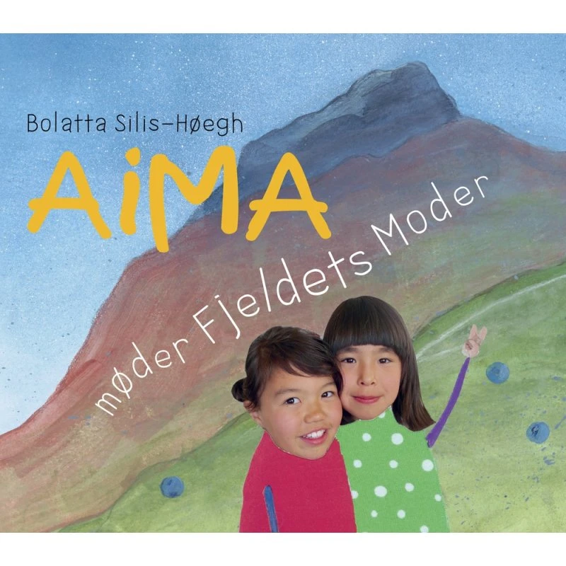 Aima møder Fjeldets Moder – Bolatta Silis-Høegh