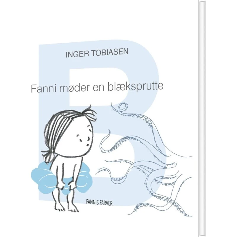 Fanni møder en blæksprutte – Inger Tobiasen