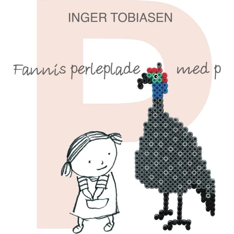 Fannis perleplade med P – Inger Tobiasen
