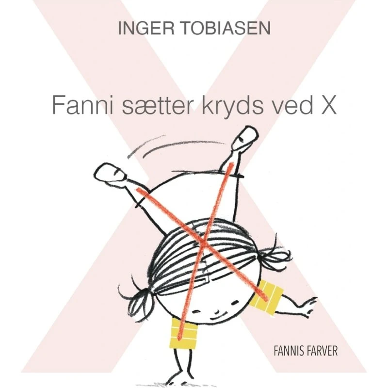 Fanni sætter kryds ved X – Inger Tobiasen