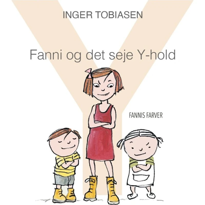 Fanni og det seje Y-hold – Inger Tobiasen