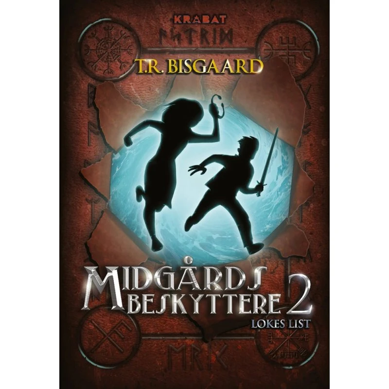 Midgårds Beskyttere 2: Lokes List