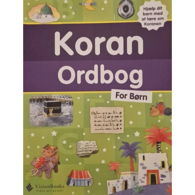 Koran Ordbog for børn – 350+ ord fra Koranen