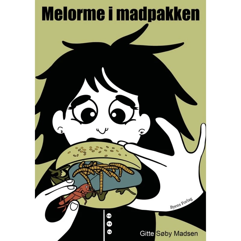 Melorme i madpakken – børnebog af Gitte Søby Madsen