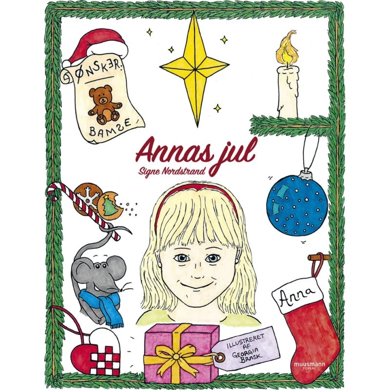 Annas Jul – juledigt af Signe Nordstrand
