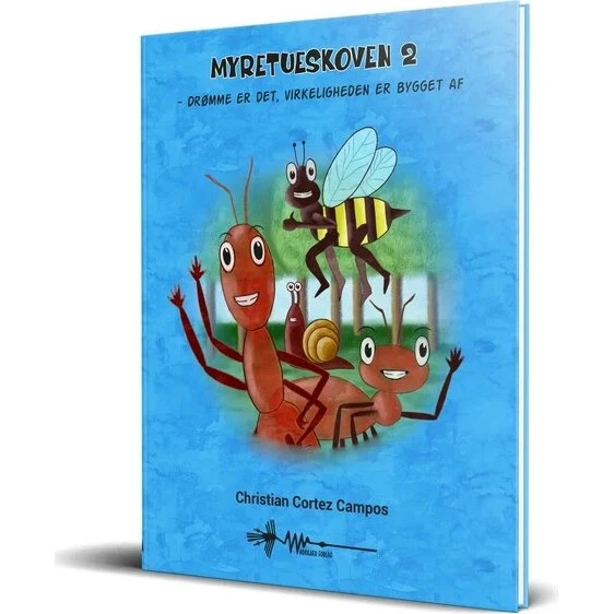 Myretueskoven 2 - Drømme (Christian Cortez Campos)