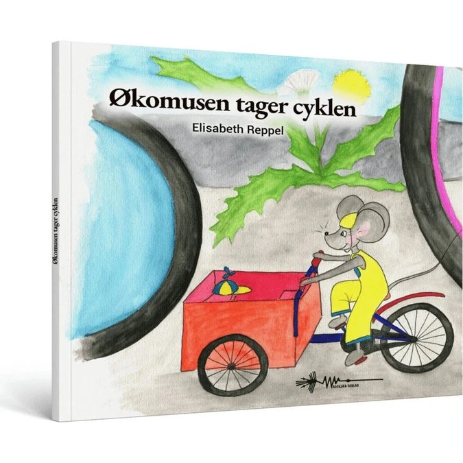 Økomusen tager cyklen – børnebog af Elisabeth Reppel
