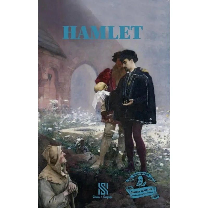 Hamlet – Shakespeares største historier (Børneudgave)