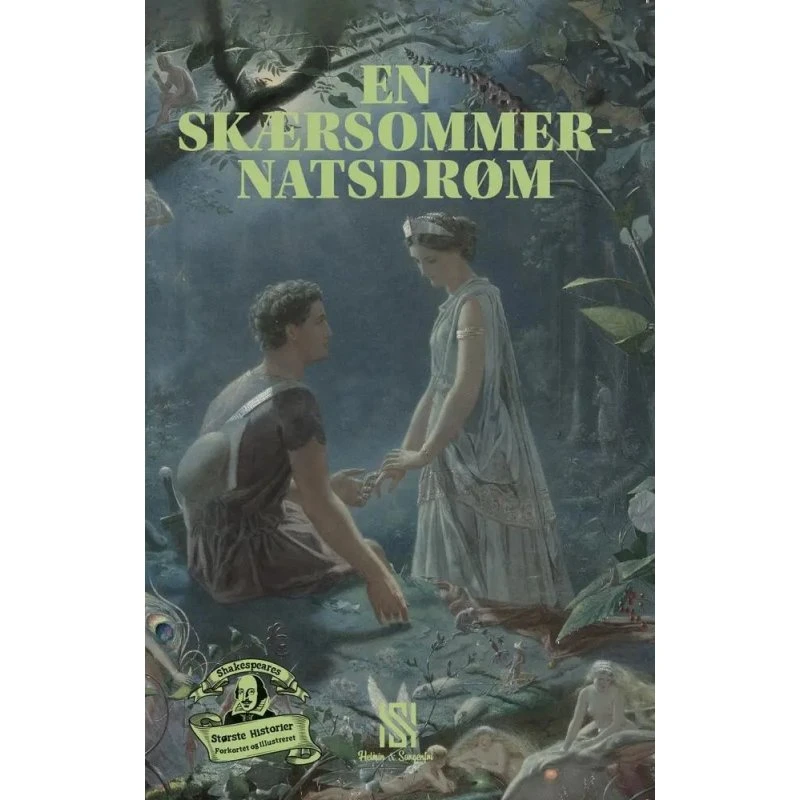 En Skærsommernatsdrøm – Shakespeares største historier
