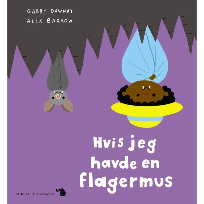 Hvis jeg havde en flagermus – børnebog af Gabby Dawnay