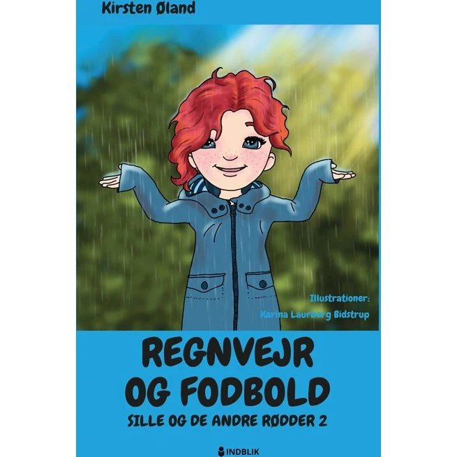 Regnvejr og fodbold – Sille og de andre rødder