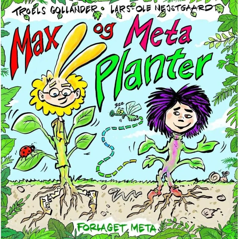 Max og Meta – Planter af Lars-Ole Nejstgaard