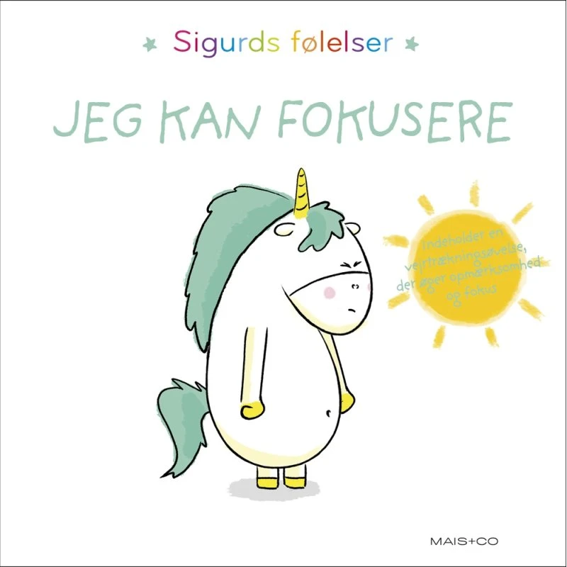 Sigurds følelser: Jeg kan fokusere - børnebog