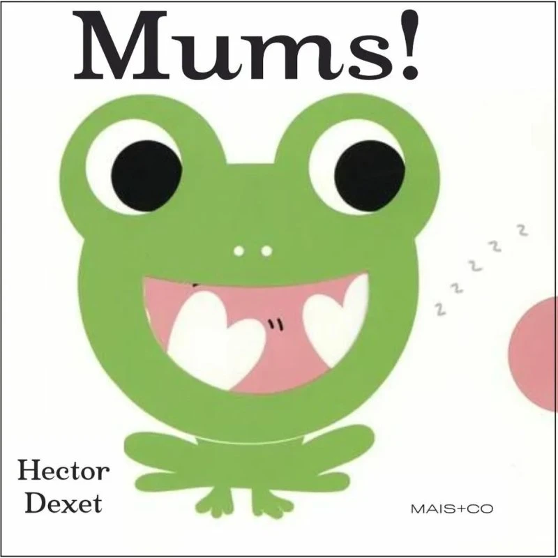 Mums! – Hector Dexet: Træk-ud papbog