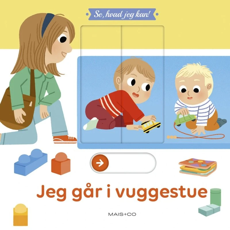 Se, hvad jeg kan! — Jeg går i vuggestue