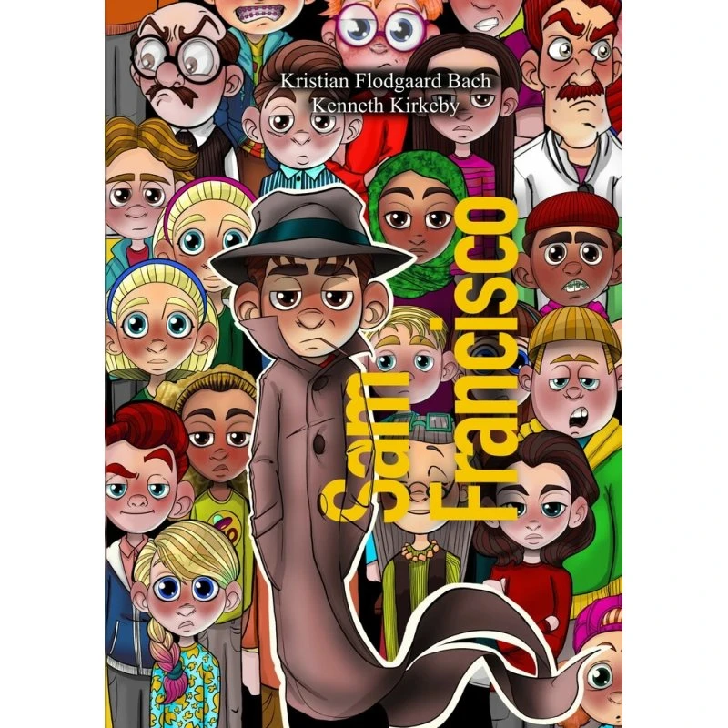 Sam Francisco: Skolemysterier - Kenneth Kirkeby