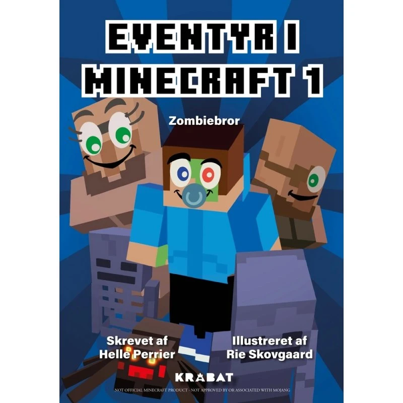 Eventyr i Minecraft 1: Zombiebror – Helle Perrier