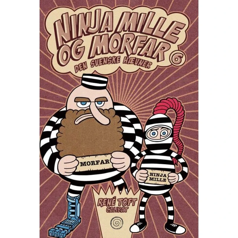 Ninja Mille og Morfar 6: Den svenske hævner