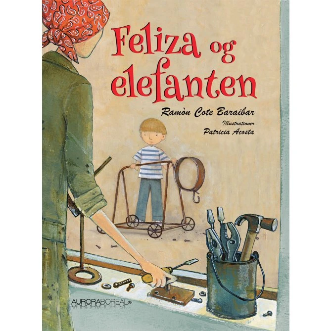 Feliza og elefanten – børnebog af Ramón Cote