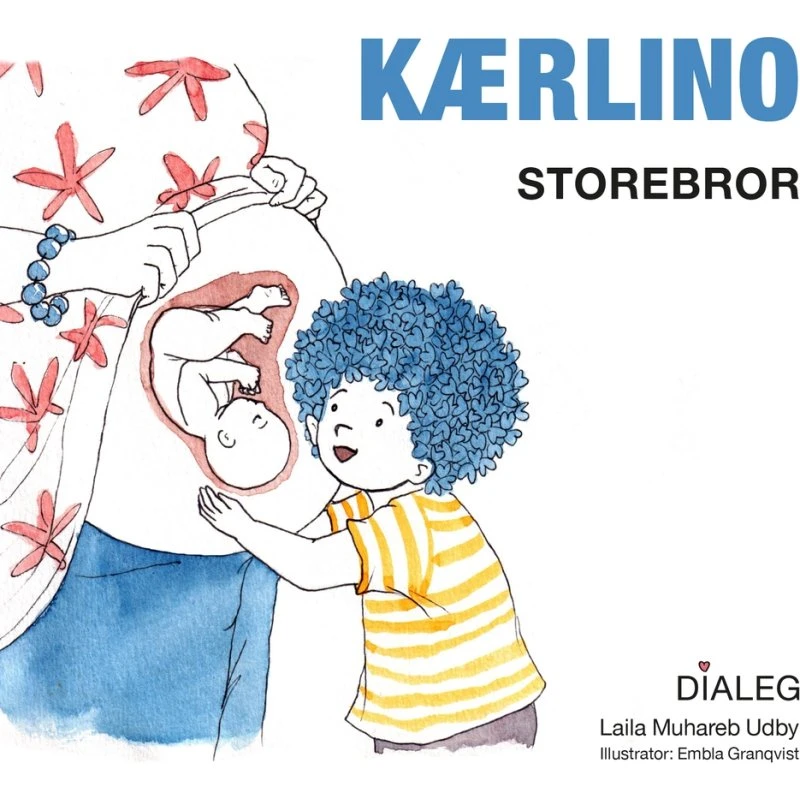 Kærlino - Storebror (børnebog af Laila Muhareb)