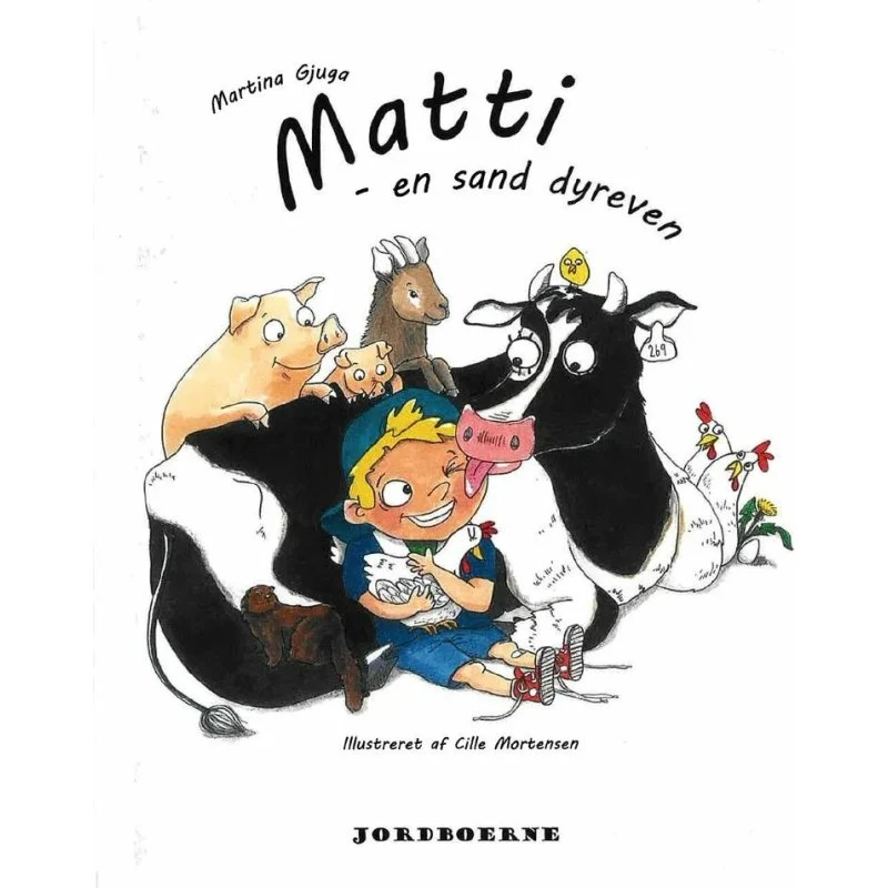 Matti - En sand dyreven (billedbog)