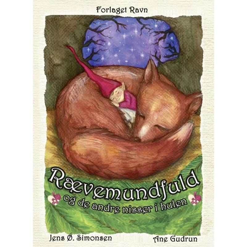 Rævemundfuld og de andre nisser i hulen - Ane Gudrun