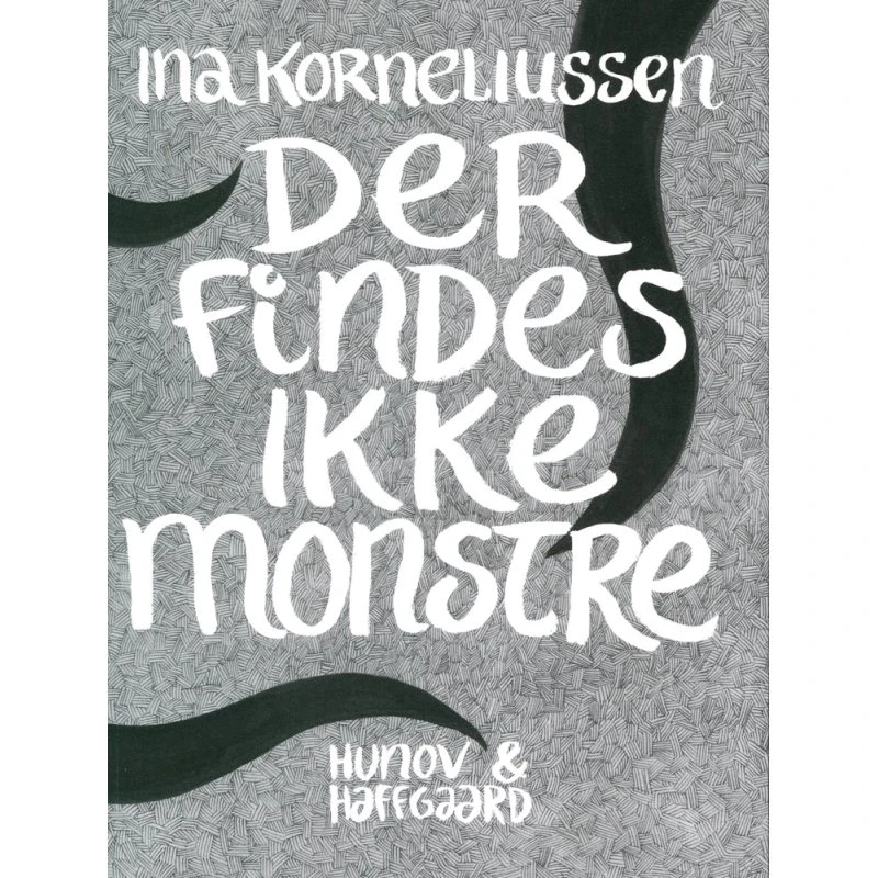 Der findes ikke monstre – Ina Korneliussen