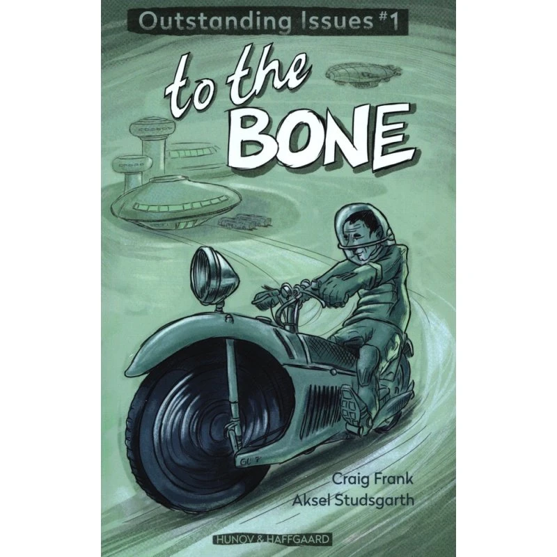 To the Bone – Craig Frank (engelsk roman)