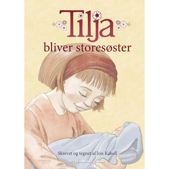 Tilja bliver storesøster – børnebog af Jon Kabell