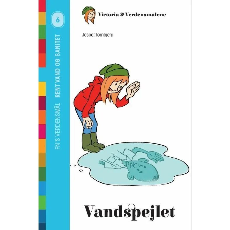 Vandspejlet – Victoria & Verdensmål (Jesper Tornbjerg)