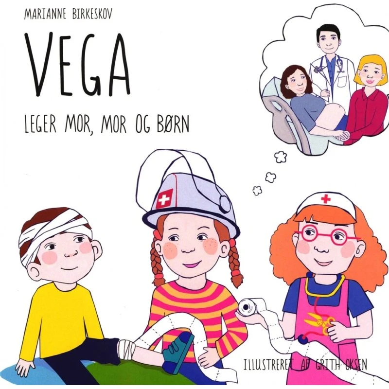 Vega leger mor, mor og børn – Børnebog om to mødre