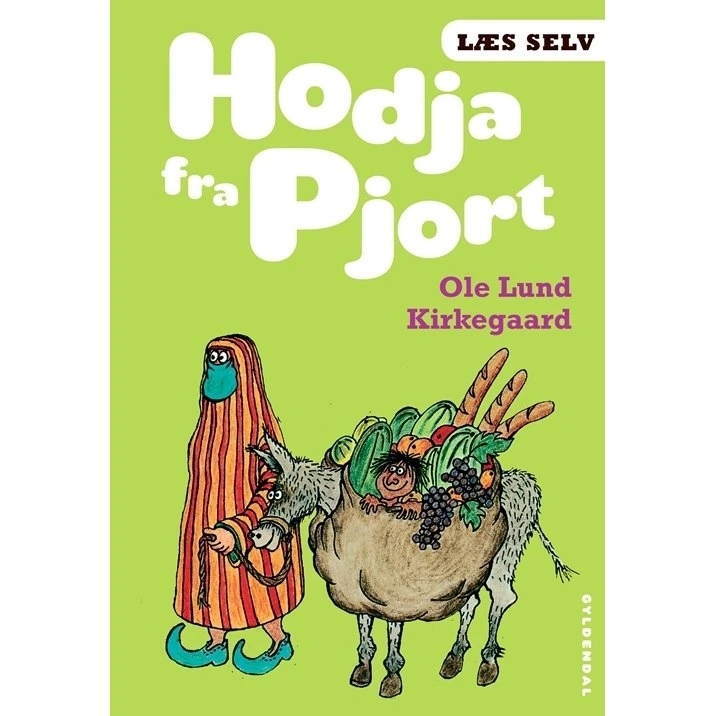 Læs selv: Hodja fra Pjort – Ole Lund Kirkegaard