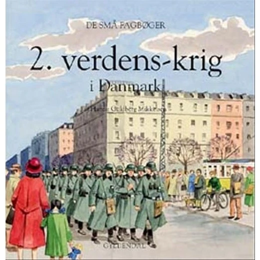 2. verdenskrig i Danmark – Hanne Guldberg Mikkelsen