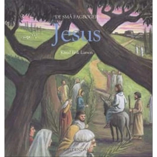 Jesus - fagbog af Knud Erik Larsen