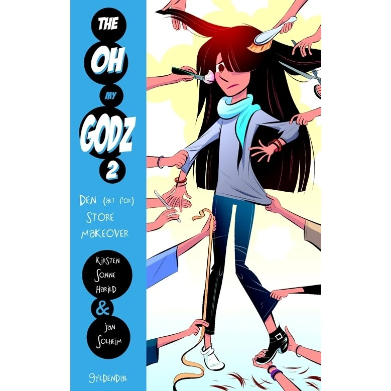 The Oh My Godz 2: Den (alt for) store makeover