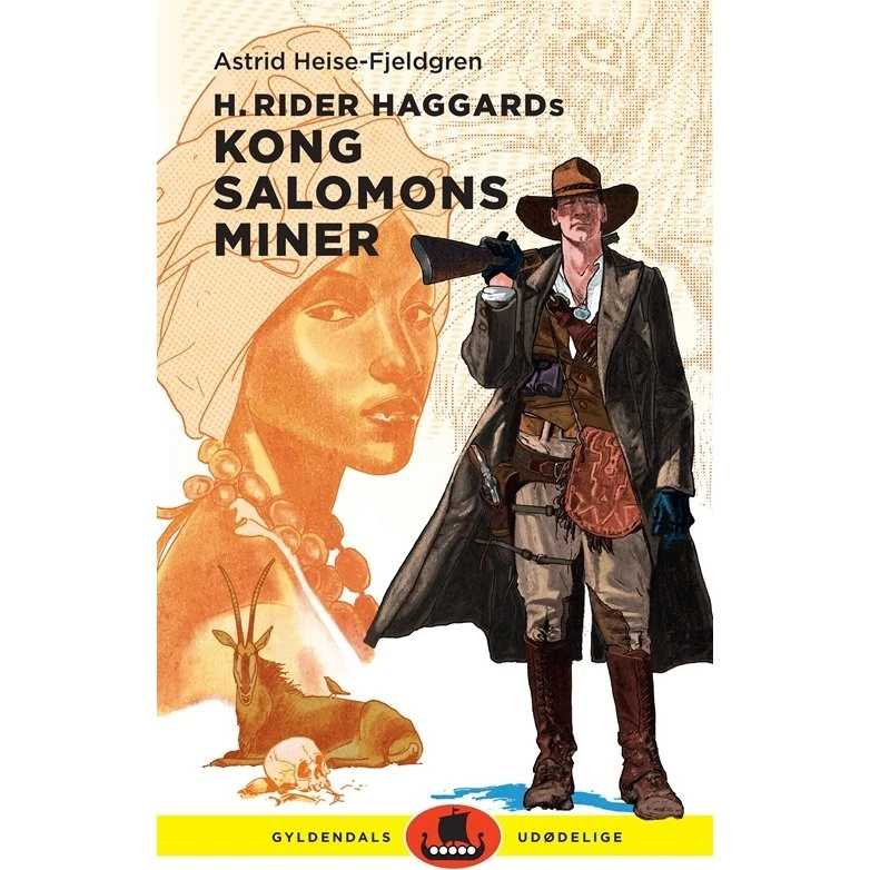 Kong Salomons Miner – H. Rider Haggard (Gyldendals Udødelige)