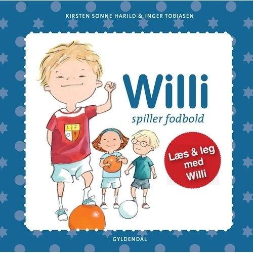 Willi spiller fodbold – billedbog til børn (2-5 år)