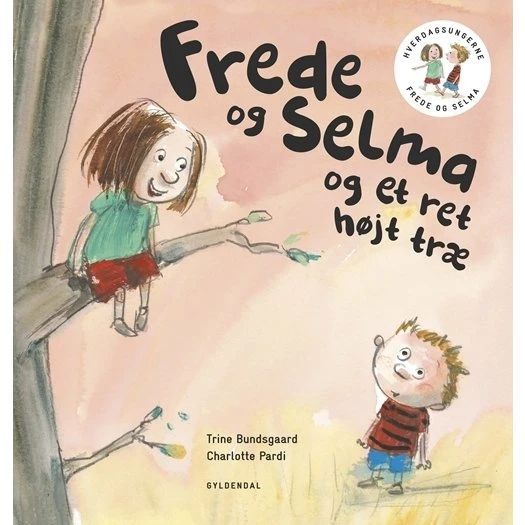 Frede og Selma – Frede og et ret højt træ