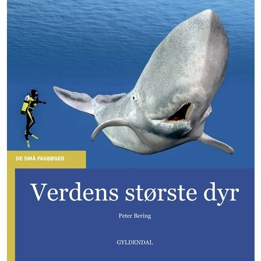 Verdens største dyr – Peter Bering