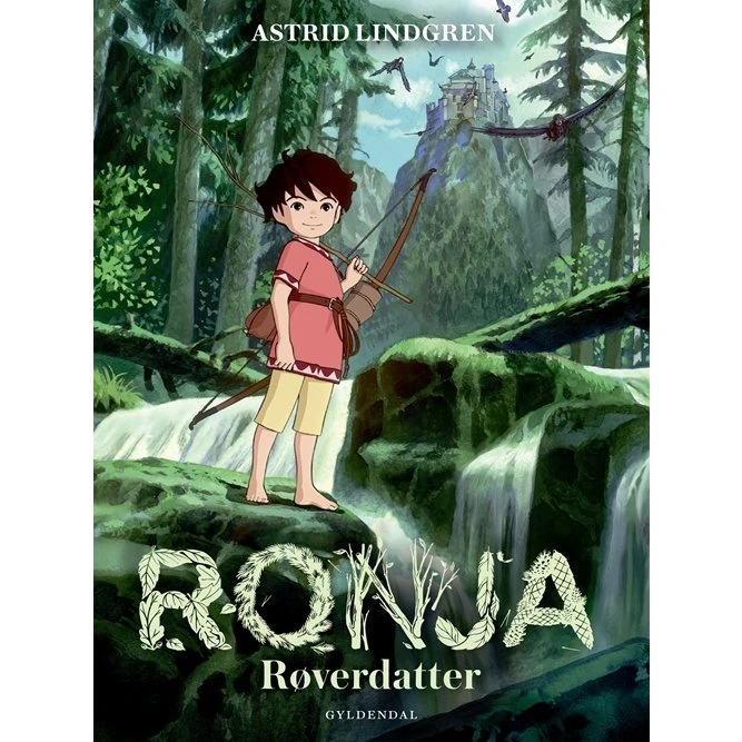 Ronja Røverdatter – Astrid Lindgren (illustreret udgave)
