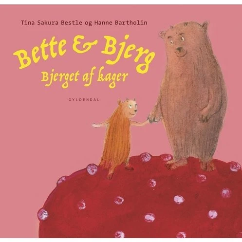 Bette og bjerget af kager — børnebog